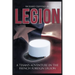 Legion: A Texan's Adventure in the French Foreign Legion