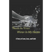 Water In My Hands: A Story of Love, Loss, and Faith
