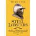 Steel Lobsters: Crown, Commonwealth, and the Last Knights in England