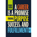A Career Is a Promise: Finding Purpose, Success, and Fulfillment
