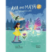 Ava and Maya: The Enchanted Lake