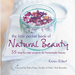 The Little Pocket Book of Natural Beauty: 35 Step-By-Step Projects for Homemade Beauty