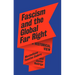 Fascism and the Global Far Right: A Historical View