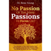 No Passion or Too Many Passions to Focus On?