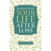 Rediscover Your Life After Loss