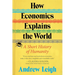 How Economics Explains the World: A Short History of Humanity