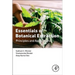Essentials of Botanical Extraction: Principles and Applications
