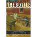 In Love With The Bottle: Pleasure, Pain & Loneliness