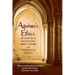 Aguinas's Ethics: Metaphysical Foundations, Moral Theory, and Theological Context