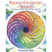 Sacred Geometry of Nature: Journey on the Path of the Divine