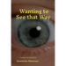Wanting to See that Way: Monographs on the Mexican Drug Culture and an Entheogen plus Two