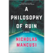 A Philosophy of Ruin