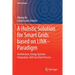 A Holistic Solution for Smart Grids Based on Link- Paradigm: Architecture, Energy Systems Integration, Volt/Var Chain Process