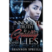 Innocent Truth & Guilty Lies