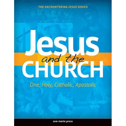 Jesus and the Church