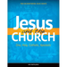 Jesus and the Church
