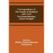 Correspondence of the Family of Haddock 1657-1719; The Camden Miscellany: Volume the Eighth