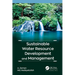 Sustainable Water Resource Development and Management