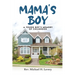 Mama's Boy: Young Boy's Memory Of Childhood