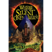 Where the Silent Ones Watch: Stories of the Borderland, the Night Land, the Sargasso Sea, and more!