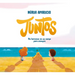 Juntos: Un Hermano Es Un Amigo Para Siempre / Together: A Brother Is a Friend Forever