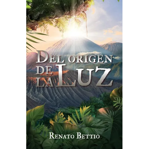 Del origen de La Luz