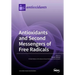 Antioxidants and Second Messengers of Free Radicals