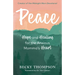 Peace: Hope and Healing for the Anxious Momma's Heart