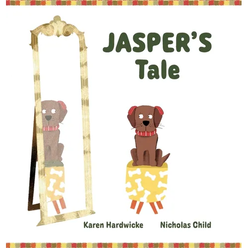 JASPER'S Tale: how one cheeky puppy discovers that he likes his hearing aids after all