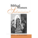 Biblical Women-Submissive?