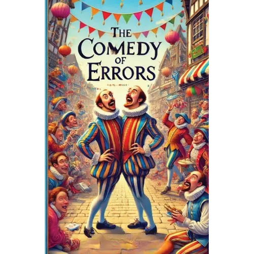 The Comedy Of Errors(Illustrated)