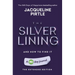 The Silver Lining - And How To Find It: A 90 day journal - The Extended Edition