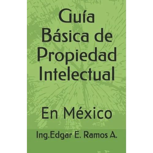 Guía Básica de Propiedad Intelectual