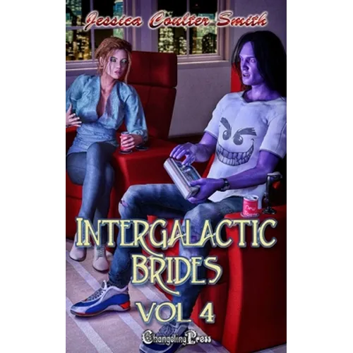Intergalactic Brides Vol. 4