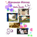 Havanese Heroes: The Adventures of Five Little Dogs