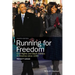 Running for Freedom: Civil Rights and Black Politics in America Since 1941