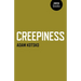 Creepiness