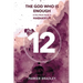 The God Who Is Enough: A Five Week Study In Habakkuk: A Five Week Study