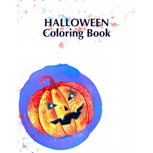 Halloween Coloring Book: Children Halloween Book, Ages 2-4, With: Pumpkins Owls Mummies