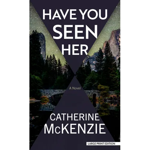Have You Seen Her