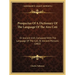 Prospectus Of A Dictionary Of The Language Of The Aire Coti: Or Ancient Irish, Compared With The Language Of The Cuti, Or Ancient Persians (1802)
