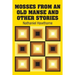 Mosses from an Old Manse and Other Stories