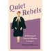 Quiet Rebels: A History of Ontario Women Lawyers