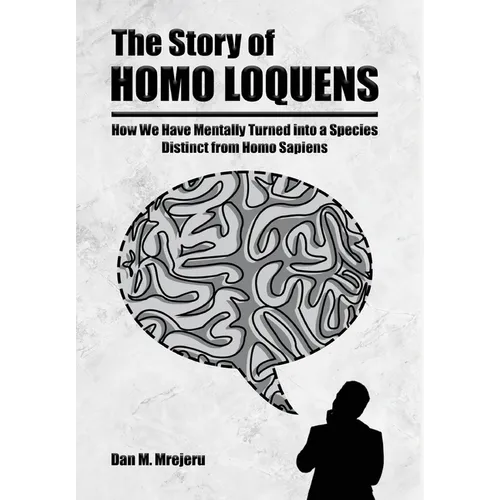 The Story of Homo Loquens