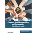 Corporate Social Responsibility and Sustainability: From Values to Impact