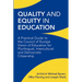 Quality and Equity in Education: A Practical Guide to the Council of Europe Vision of Education for Plurilingual, Intercultural and Democratic Citizen