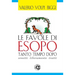 Le favole di Esopo tanto tempo dopo: Sonetti liberamente tratti