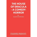 The House of Dracula - A comedy-horror