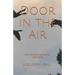 Door in the Air: New and Selected Stories, 1999-2020
