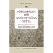 Föredragen om Satipaṭṭhāna sutta: Föredragen från en kurs i Mahā-satipaṭṭhāna sutta
